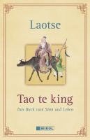 bokomslag Tao te king: Das Buch vom Sinn und Leben