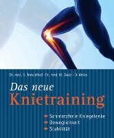 Siegbert Tempelhof, Marcus Gnad, Daniel Weiss - Das neue Knietraining, Inbunden
