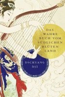 bokomslag Dschuang Dsi: Das wahre Buch vom südlichen Blütenland