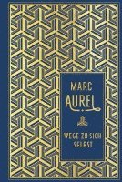 Marc Aurel - Wege zu sich selbst, Inbunden