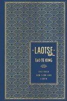 Tao te king: Das Buch vom Sinn und Leben 1