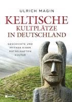 Keltische Kultplätze in Deutschland 1