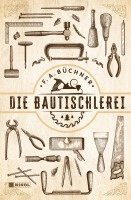 bokomslag Die Bautischlerei