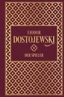 bokomslag Fjodor Dostojewski: Der Spieler