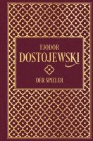 bokomslag Fjodor Dostojewski: Der Spieler