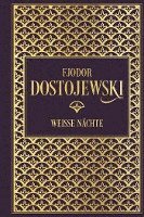bokomslag Fjodor Dostojewski: Weiße Nächte