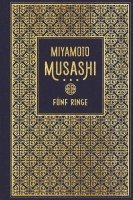 bokomslag Fünf Ringe: Die Kunst des Samurai-Schwertweges