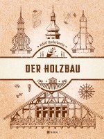 Der Holzbau 1