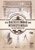 bokomslag Der Backsteinbau und Werksteinbau