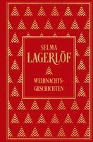 Selma Lagerlöf - Weihnachtsgeschichten, Inbunden