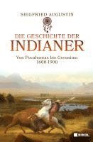 Die Geschichte der Indianer 1