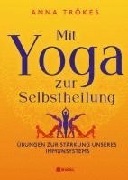 bokomslag Mit Yoga zur Selbstheilung