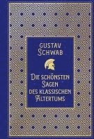 Die schönsten Sagen des klassischen Altertums 1