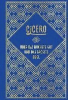 bokomslag Cicero: Über das höchste Gut und das größte Übel