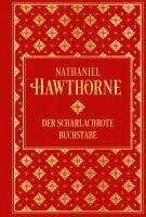 Nathaniel Hawthorne - Der scharlachrote Buchstabe, Inbunden