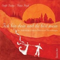 Steffi Baltes - Ich bin dein und du bist mein, Inbunden