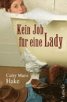 Kein Job für eine Lady 1