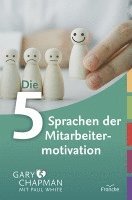 bokomslag Die fünf Sprachen der Mitarbeitermotivation