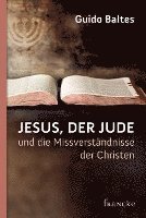 bokomslag Jesus, der Jude, und die Missverständnisse der Christen