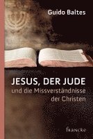 bokomslag Jesus, der Jude, und die Missverständnisse der Christen