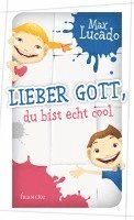 bokomslag Lieber Gott, du bist echt cool