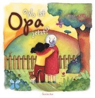 Wo ist Opa jetzt? 1