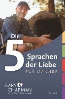 Die 5 Sprachen der Liebe für Männer 1