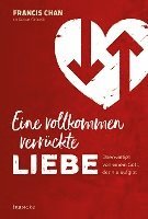 Eine vollkommen verrückte Liebe 1