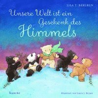 bokomslag Unsere Welt ist ein Geschenk des Himmels