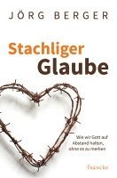 bokomslag Stachliger Glaube