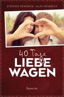 bokomslag 40 Tage Liebe wagen