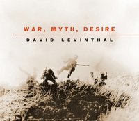 bokomslag War, Myth, Desire