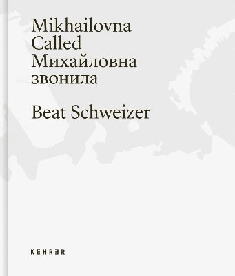 Mikailovna Called