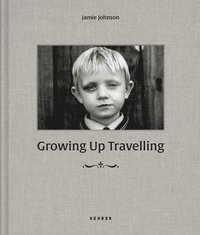 bokomslag Growing up Travelling