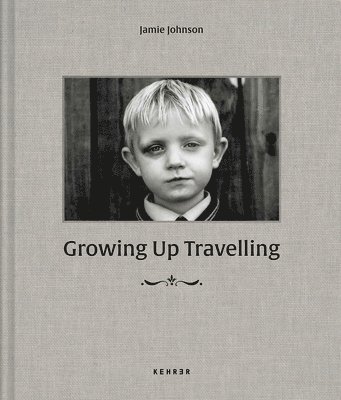 Growing up Travelling 1