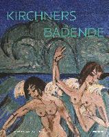 bokomslag Kirchners Badende: Einheit von Mensch und Natur