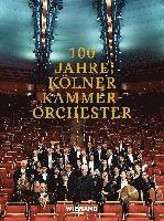 bokomslag 100 Jahre Kölner Kammerorchester