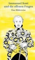Antje Herzog, Thomas Ebers, Kunst- und Ausstellungshalle der Bundesrepublik Deutschland - Immanuel Kant und die offenen Fragen, Inbunden