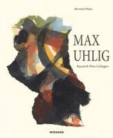 Bernhard Maaz - Max Uhlig, Häftad