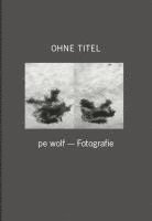 bokomslag pe wolf - Fotografie / Ohne Titel