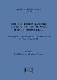 bokomslag Economy of Religions in Anatolia and Northern Syria: From the Early Second to the Middle of the First Millennium Bce