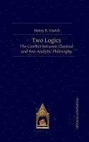 Henry B. Veatch - Two Logics, Inbunden