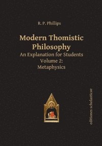 bokomslag Modern Thomistic Philosophy