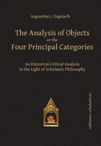 bokomslag The Analysis of Objects or the Four Principal Categories