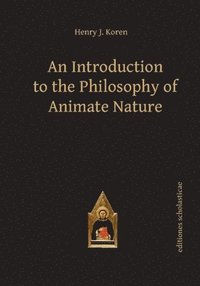 bokomslag Introduction to the Philosophy of Animate Nature