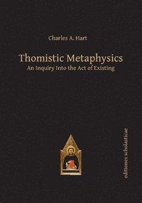 bokomslag Thomistic Metaphysics