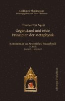 Thomas von Aquin, Klaus Obenauer - Gegenstand und erste Prinzipien der Metaphysik, Häftad