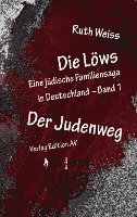 bokomslag Die Löws: Der Judenweg