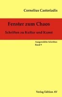 Cornelius Castoriadis - Fenster zum Chaos, Häftad