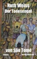 Der Todesengel von São Tomé